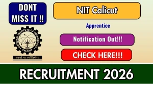 NIT Calicut Apprentices Recruitment 2026 - Apply Online for 50 Posts