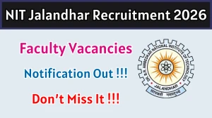 NIT Jalandhar Faculty Recruitment 2026 - Apply Online for 101 Posts