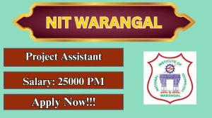 NIT Warangal Project Assistant Recruitment 2026 – Apply Online for 10 Posts