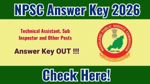 NPSC Technical Assistant, Sub Inspector and Other Posts Answer Key 2026 OUT - Download PDF & Raise Objection