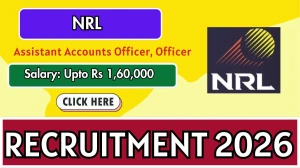 NRL Recruitment 2026 - Apply Online for Assistant Accounts Officer, Officer Posts