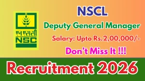NSCL Deputy General Manager Recruitment 2026 - Apply Offline