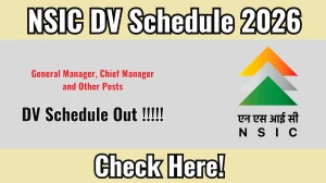 NSIC DV Schedule 2026 - General Manager, Chief Manager and Other Posts