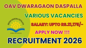 OAV Dwaragaon Daspalla Warden, Head Cook And More Recruitment 2026 - Apply Offline for 05 Posts