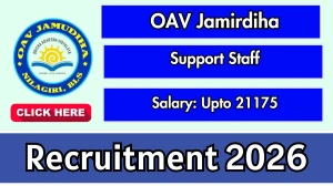 OAV Jamirdiha Recruitment 2026 - Apply Offline for 05 Warden, Assistant Cook and Other Posts