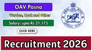 OAV Pasna Recruitment 2026 - Apply Offline for 05 Warden, Cook and Other Posts