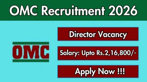 OMC Director Recruitment 2026 - Apply Offline