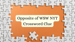 Opposite of WSW NYT Crossword Clue