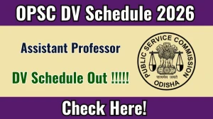 OPSC Assistant Professor DV Schedule 2026 - Check Dates, Required Documents and More Meta