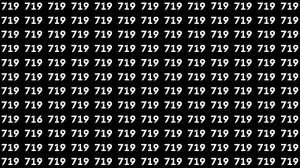 Optical Illusion 7 Seconds Challenge: Only People with Eagle Eyes Can spot the Number 716