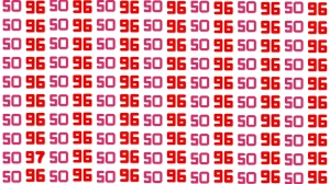 Optical Illusion: Can You Spot the Number 97 Among 50 and 96 in 8 Seconds?