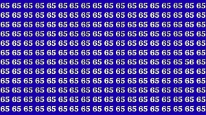 Optical Illusion Eye Challenge: Within 9 Seconds Spot the Number 56 and 95 among 65