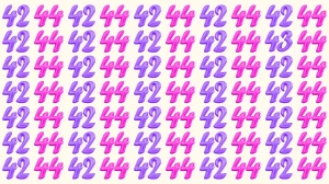 Optical Illusion: Within 8 Seconds Spot the Number 43 among 42 and 44