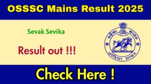 OSSSC Sevak Sevika Mains Result 2025 OUT (Direct Link) - Download Scorecard @ osssc.gov.in OSSSC Sevak Sevika Mains Result 2025 OUT (Direct Link) - Download Scorecard @ osssc.gov.in