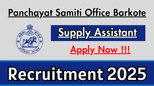 Panchayat Samiti Office Barkote Supply Assistant Recruitment 2026 - Apply Offline