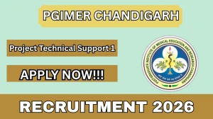 PGIMER Chandigarh Project Technical Support I Recruitment 2026 - Apply Offline