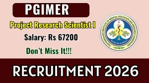 PGIMER Project Research Scientist I Recruitment 2026 - Apply Offline