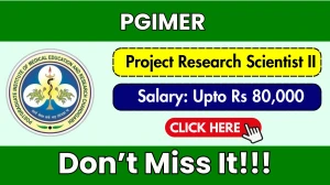 PGIMER Project Research Scientist II Recruitment 2026 - Apply Offline