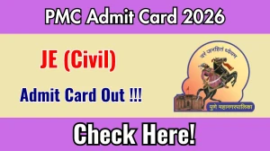 PMC JE (Civil) Admit Card 2026 OUT - Download Here