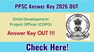 PPSC CDPO Answer Key 2026 OUT - Download PDF, Response Sheet & Objection Link