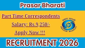 Prasar Bharati Part Time Correspondents Recruitment 2026 - Apply Offline
