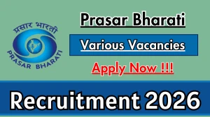 Prasar Bharati Recruitment 2026 - Apply Offline for News Reader, Copy Editor And More Posts