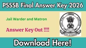 PSSSB Jail Warder Final Answer Key 2026 OUT - Download PDF