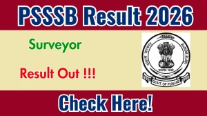 PSSSB Surveyor Result 2026 OUT (Direct Link) - Download Scorecard @sssb.punjab.gov.in
