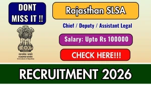 Rajasthan SLSA Recruitment 2026 - Apply Offline for 10 Chief Legal, Deputy Chief and Assistant Legal Posts