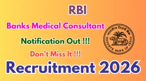 RBI Banks Medical Consultant Recruitment 2026 - Apply Offline