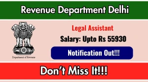 Revenue Department Delhi Legal Assistant Recruitment 2026 - Apply Offline for 12 Posts