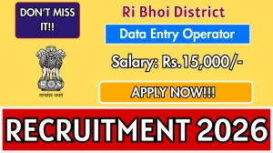 Ri Bhoi District Data Entry Operator Recruitment 2026 - Apply Offline