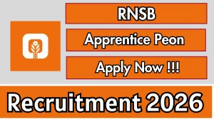 RNSB Apprentice Peon Recruitment 2026 - Apply Online