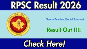 RPSC Senior Teacher Grade II Result 2026 OUT - Download Scorecard @rpsc.rajasthan.gov.in
