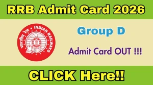 RRB Group D Admit Card 2026 Out - Download Hall Ticket