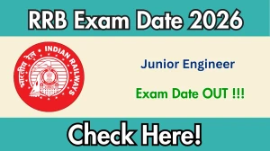 RRB JE Exam Date 2026 Announced: Check Schedule RRB JE Exam Date 2026 Announced: Check Schedule