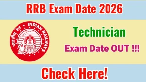 RRB Technician Exam Date 2026 Released - Check Schedule & Details