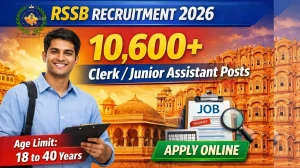 RSSB Clerk / Junior Assistant Recruitment 2026 - Apply Online for 10644 Posts RSSB Clerk / Junior Assistant Recruitment 2026 - Apply Online for 10644 Posts