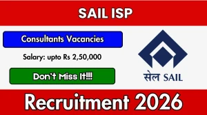 SAIL ISP Consultants Recruitment 2026 - Apply Offline for 22 Posts