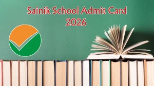 Sainik School Admit Card 2026 OUT sainikschoolsociety.in Check AISSEE Hall Ticket Details Here Sainik School Admit Card 2026 OUT sainikschoolsociety.in Check AISSEE Hall Ticket Details Here