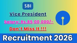 SBI Vice President Recruitment 2026 - Apply Online for 01 Posts