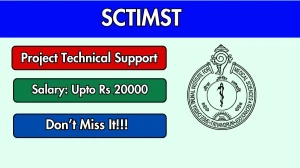 SCTIMST Project Technical Support II Recruitment 2026 - Apply Online