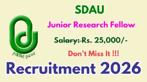 SDAU Junior Research Fellow Recruitment 2026 – Walk in for 01 Posts