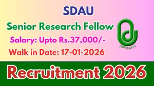SDAU Senior Research Fellow Recruitment 2026 – Walk in