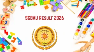 SGBAU Result 2026 Out at sgbau.ucanapply.com Direct Link to Download 1st, 3rd and 5th Semester Result