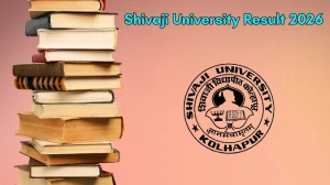 Shivaji University Result 2026 Out at unishivaji.ac.in Direct Link to Download UG and PG Course Result