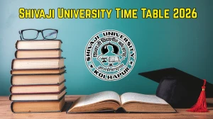 Shivaji University Time Table 2026 Announced For PG Diploma @ unishivaji.ac.in Details Here