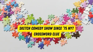 Sketch comedy show since ’75 NYT Crossword Clue