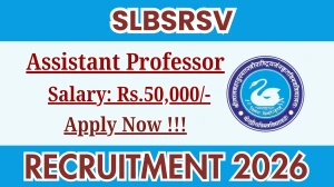 SLBSRSV Assistant Professor Recruitment 2026 - Apply Offline