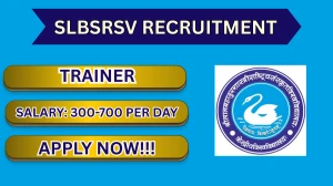 SLBSRSV Trainer Recruitment 2026 – Walk in